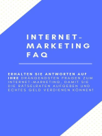 Internet-Marketing FAQ: Erhalten Sie Antworten auf Ihre drängendsten Fragen zum Internet-Marketing, damit Sie die Rätselraten aufgeben und ECHTES Geld verdienen können!