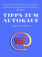 Tipps zum Autokauf: Wie versiert sind Sie in der Kunst, in diesem Jahrtausend ein Auto zu kaufen?