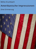 Amerikanische Impressionen: Eine Erinnerung