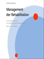 Management der Rehabilitation: Case Management im Handlungsfeld Rehabilitation