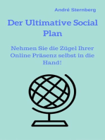 Der Ultimative Social Plan: Nehmen Sie die Zügel Ihrer Online-Präsenz selbst in die Hand!