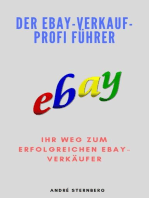 Der Ebay-Verkauf-Profi Führer: Ihr Weg zum erfolgreichen eBay-Verkäufer