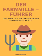 Der Farmville – Führer: Wie man den Wettbewerb bei Farmville schlägt
