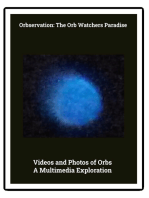 Photos and Videos of Orbs: a Multimedia Exploration