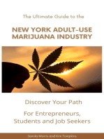 The Ultimate Guide to the New York Adult-Use Marijuana Industry