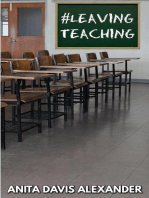 #Leaving Teaching