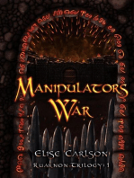 Manipulator's War: Ruarnon Trilogy, #1
