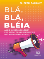 Blá, Blá, Bléia: a lógica mercadológica e as estratégias de marketing das Assembleias de Deus