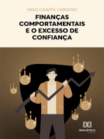 Finanças comportamentais e o excesso de confiança