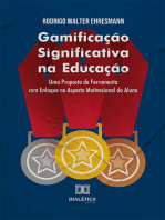 Gamificação Significativa na Educação: Uma Proposta de Ferramenta com Enfoque no Aspecto Motivacional do Aluno