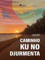 Caminho Ku No Djurmenta