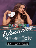Winners Never Fold