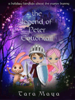 The Legend of Peter Cottontail - A Holiday Fairytale About the Easter Bunny