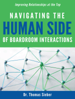 Navigating the Human Side of Boardroom Interactions: Improving Relationships at the Top