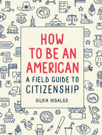 How to Be an American
