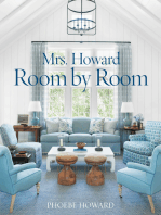 Mrs. Howard, Room by Room: The Essentials of Decorating with Southern Style