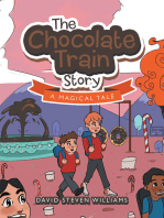The Chocolate Train Story: A Magical Tale