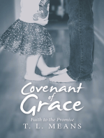 Covenant of Grace: Faith to the Promise