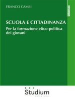 Scuola e cittadinanza: Per la formazione etico-politica dei giovani