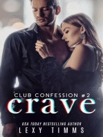 Crave: Club Confession Series, #2