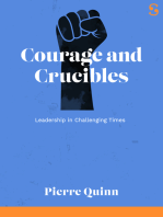 Courage and Crucibles