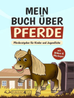 Mein Buch über Pferde: Pferderatgeber für Kinder und Jugendliche (mit Bildern & Pferdequiz)
