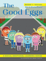 The Good Eggs: Essential Concepts for Children about Virtues, Diversity, and Service