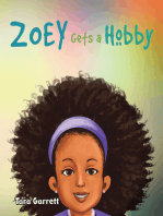 Zoey Gets a Hobby