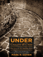 Under Crescent and Cross: The Jews in the Middle Ages
