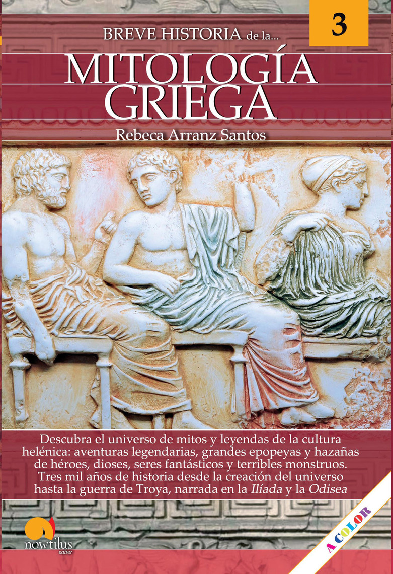 vendaje Pedir prestado Amabilidad Lee Breve historia de la mitología griega de Rebeca Arranz - Libro  electrónico | Scribd
