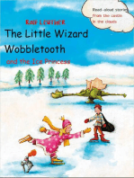 The Little Wizard Wobbletooth and the Ice Princess: Read-aloud stories from the castle in the clouds, #5