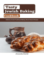 Tasty Jewish Baking Cookbook : Delicious Jewish Traditioanl Baking. Bread, Desserts Recipes