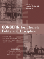 Concern for Church Polity and Discipline: Essays on Pastoral Ministry and Communal Authority, 1958–1969