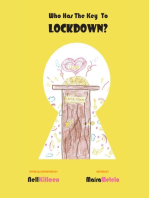 Who Has The Key To Lockdown?