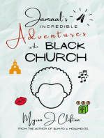 Jamaal's INCREDIBLE Adventures in the BLACK CHURCH