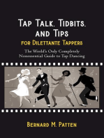 Tap Talk, Tidbits, and Tips for Dilettante Tappers