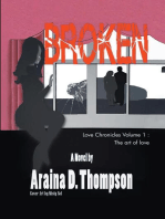 Broken: Love Chronicles Volume 1 - The art of love