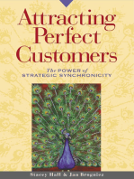 Attracting Perfect Customers: The Power of Strategic Synchronicity