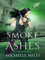 Smoke and Ashes