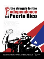 The Struggle for the Independence of Puerto Rico