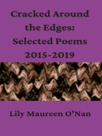 Cracked Around the Edges: Selected Poems 2015-2019