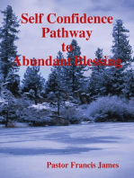 Self Confidence Pathway to Abundant Blessing