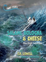 Salami, Bologna & Cheese: Blue Shark Adventure