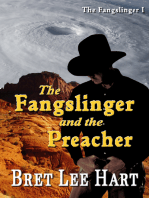 The Fangslinger and the Preacher
