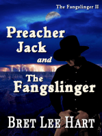 Preacher Jack and the Fangslinger