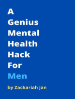 A Genius Mental Health Hack For Men