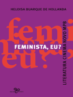 Feminista, eu?: Literatura, Cinema Novo, MPB