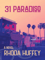 31 Paradiso: A Novel