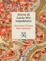 Storia di Lucio Wu napolitano