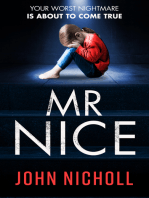 Mr Nice: A gripping, shocking psychological thriller